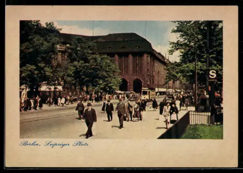AK Berlin, Leipziger Platz