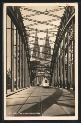 AK Köln, Strassenbahn auf der Hohenzollernbrücke
