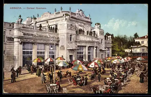 AK Abbazia, Cursaal Quarnero mit Gästen an Aussentischen