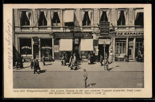 AK Libau, Die grosse Strasse, Major v. Luck Eroberer des Südforts