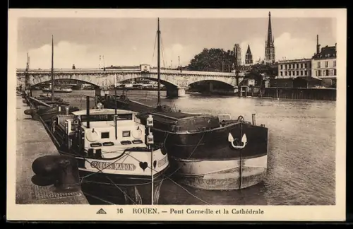 AK Rouen, Pont Corneille et la Cathédrale