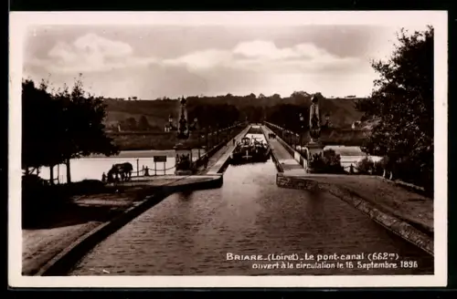 AK Briare- /Loiret, Le pont-canal, ouvert à la circulation le 16 Septembre 1896