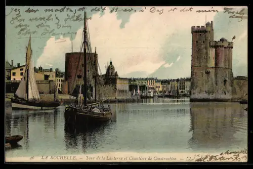 AK La Rochelle, Tour de la Lanterne et Chantiers de Construction