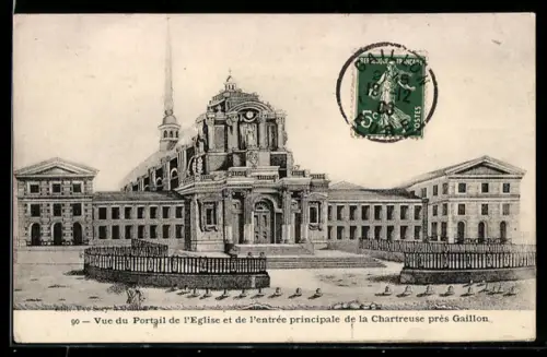 AK Gaillon, Vue du Portail de l`Eglise et de lentrée principale de la Chartreuse