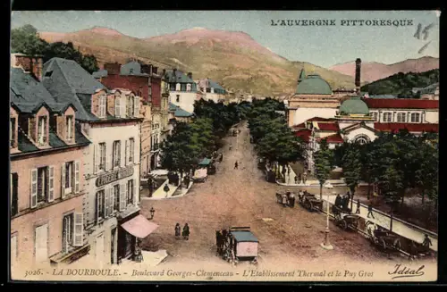AK La Bourboule, Boulevard Georges-Clemenceau, L`Etablissement Thermal et le Puy Gros