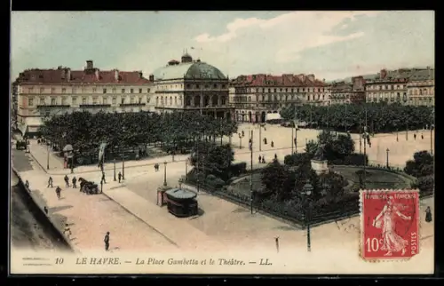 AK Havre, La Place Gambetta et le Théatre
