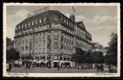 AK Frankfurt /Main, Strassenpartie mit Hotel Excelsior