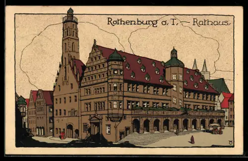 Steindruck-AK Rothenburg, Rathaus vom Vorplatz aus gesehen
