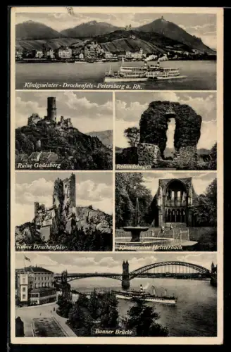 AK Königswinter /Petersberg, Drachenfels, Ruine Godesberg, Bonner Brücke