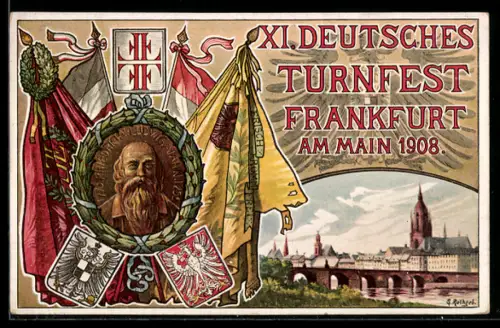 AK Frankfurt, XI. Deutsches Turnfest 1908, Portrait Turnvater Jahn mit Wappen & Flaggen, Teilansicht der Stadt