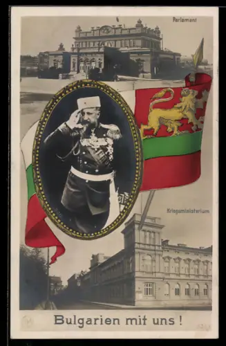 AK Sofia, Bulgarien mit uns!, Zar Ferdinand I. von Bulgarien in Uniform, Parlament, Kriegsministerium, Fahne