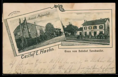 AK Farschweiler, Bahnhof, Gasthof E. Haehn, Kaiserl. Postanstalt