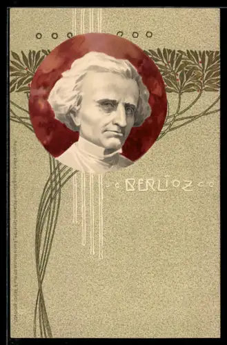 AK Komponist Louis Hector Berlioz