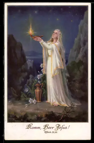 AK Komm, Herr Jesus, Frau hält eine Öllampfe nach oben