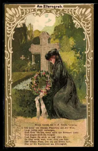 AK Am Elterngrab, Trauernde in Schwarz mit Kranz, Gedicht, Vers 1
