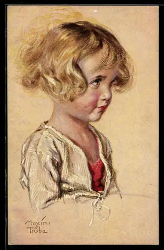 Künstler-AK Maxim Trübe: Kleines blondes Mädchen