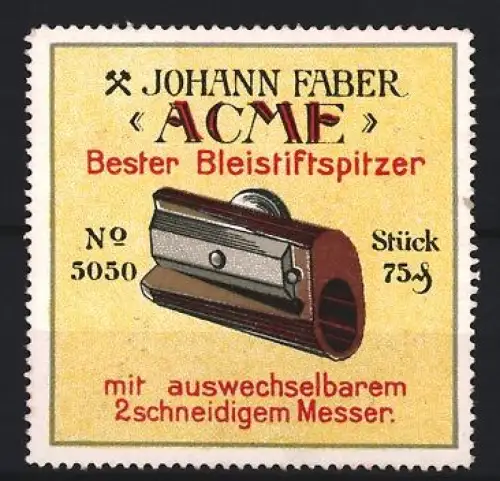 Reklamemarke Johann Faber, Acme-Bleistiftspitzer