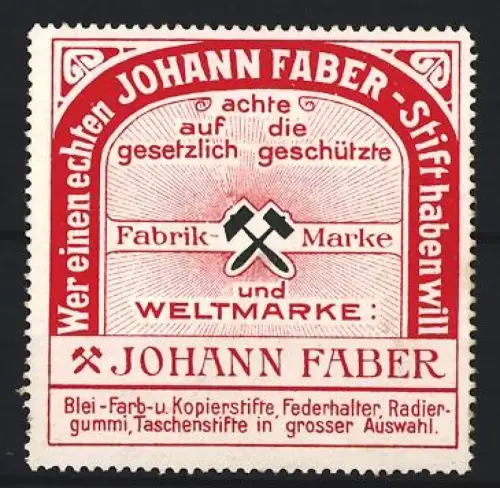 Reklamemarke Johann Faber, Blei-, Farb- und Kopierstifte