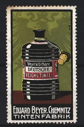 Reklamemarke Chemnitz, Unzerstörbare Deutsche Reichstinte, Tintenflasche