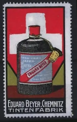 Reklamemarke Chemnitz, Eduard Beyer Tintenfabrik, Tintenflasche