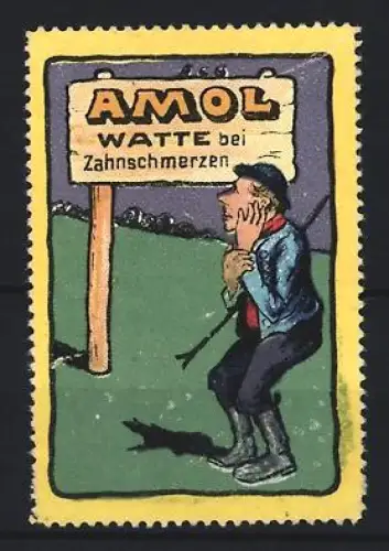 Reklamemarke Amol-Watte, Mann mit Zahnschmerzen
