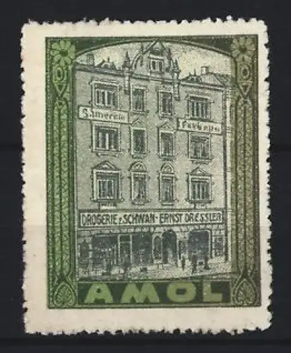 Reklamemarke Amol, Drogerie zum Schwan von Ernst Dressler, Gebäudefassade