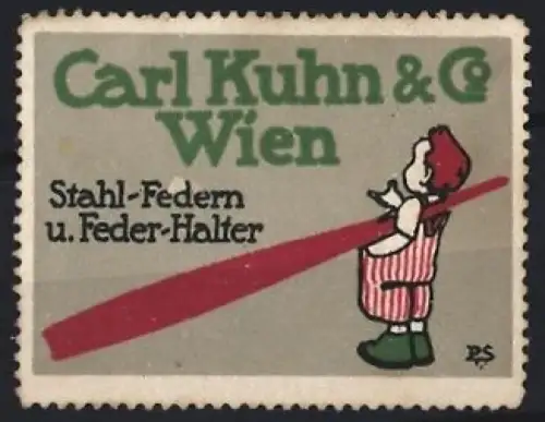 Reklamemarke Wien, Carl Kuhn & Co, Kind mit Federhalter