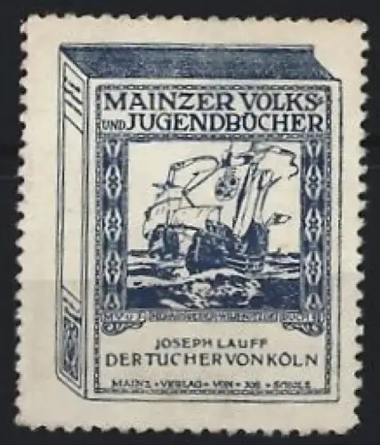 Reklamemarke Mainz, Mainzer Volks- und Jugendbücher, Der Tucher von Köln