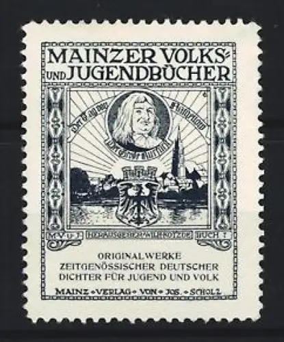 Reklamemarke Mainz, Mainzer Volks- und Jugendbücher, Dichterporträt und Stadtwappen
