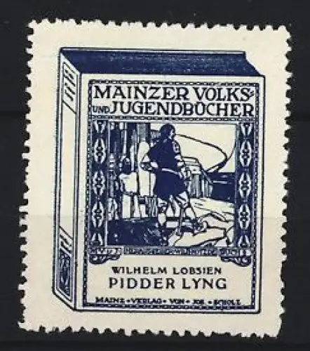 Reklamemarke Mainz, Mainzer Volks- und Jugendbücher, Pidder Lyng