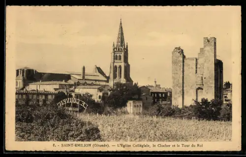 AK Saint-Emilion /Gironde, LEglise Collégiale, le Clocher et la Tour du Roi