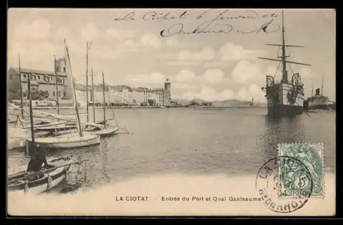 AK La Ciotat, Entrée du Port et Quai Ganteaume