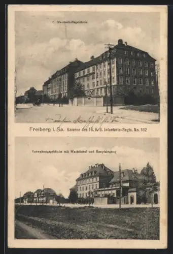 AK Freiberg i. Sa., Kaserne des 16. K. Sächs. Infanterie-Regiments Nr. 182, Verwaltungsgebäude, Mannschaftsgebäude
