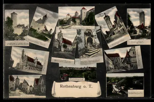 AK Rothenburg o. T., Stadtturm, Jakobskirche, Rathaus, Burgtor, Plönlein, Koboldzeller Tor