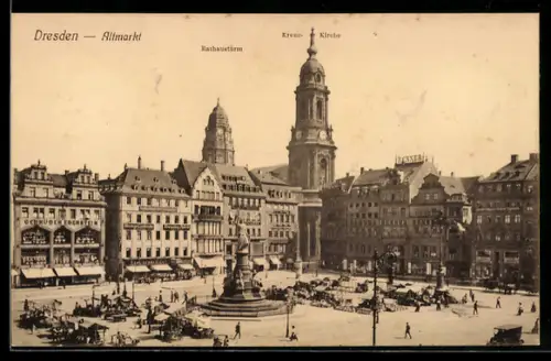 AK Dresden, Altmarkt mit Marktbetrieb, Rathausturm, Kreuzkirche