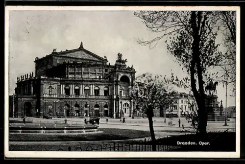 AK Dresden, Oper mit Anlage u. Denkmal