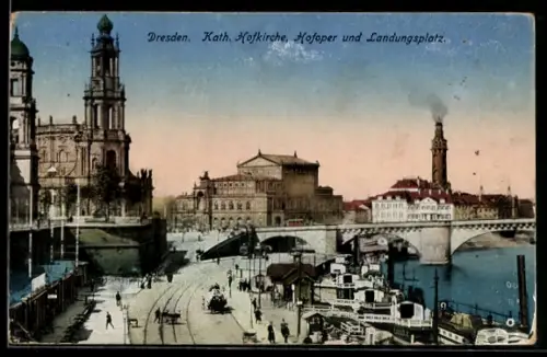 AK Dresden, Kath. Hofkirche, Hofoper u. Landungsplatz
