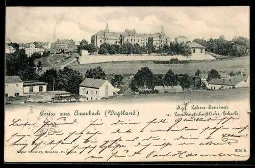 AK Auerbach /Vogtland, Kgl. Lehrer-Seminar u. Landwirtschaftliche Schule, Panorama