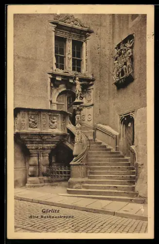 AK Görlitz, Alte Rathaustreppe