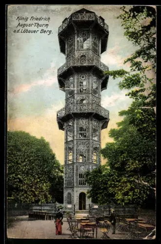 AK Löbau, König Friedrich August-Thurm auf dem Löbauer Berg