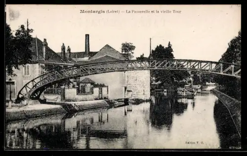 AK Montargis /Loiret, La Passerelle et la vieille Tour