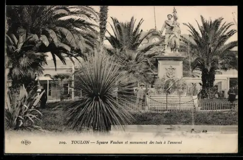 AK Toulon, Square Vauban et monument des tués à lennemi