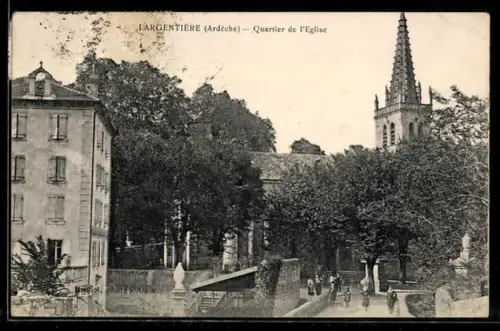 AK L`Argentière /Ardèche, Quartier de l`Eglise