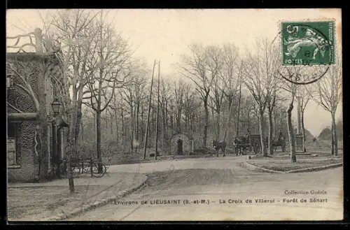 AK Lieusaint /S.-et-M., La Croix de Villerol, Forêt de Sénart