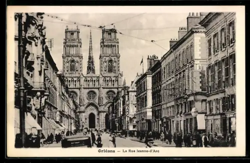 AK Orléans, La Rue Jeanne-d`Arc