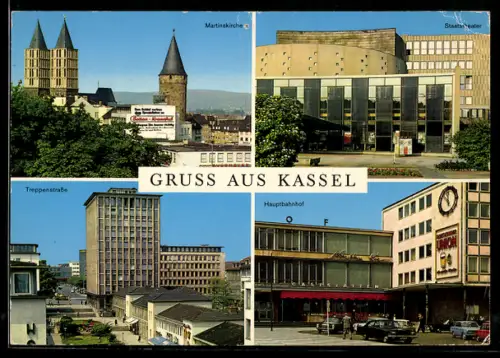 AK Kassel, Martinskirche, Hauptbahnhof und Staatstheater