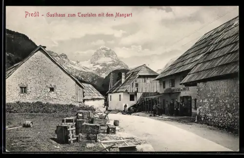 AK Tarvis, Predil, Gasthaus zum Touristen mit dem Mangart