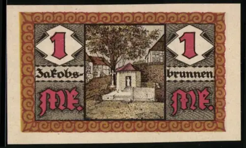 Notgeld Jakobsberg 1921, 1 Mark, Jakobsbrunnen und Kirche zu Jakobsberg