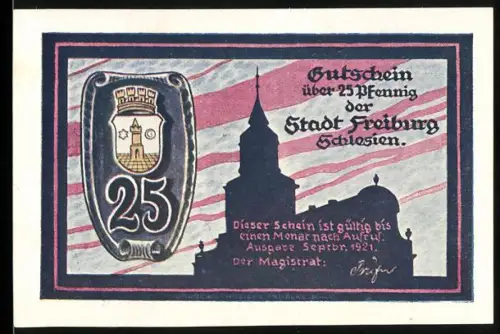Notgeld Freiburg /Schlesien 1921, 25 Pfennig, Ortsansicht und Wappen