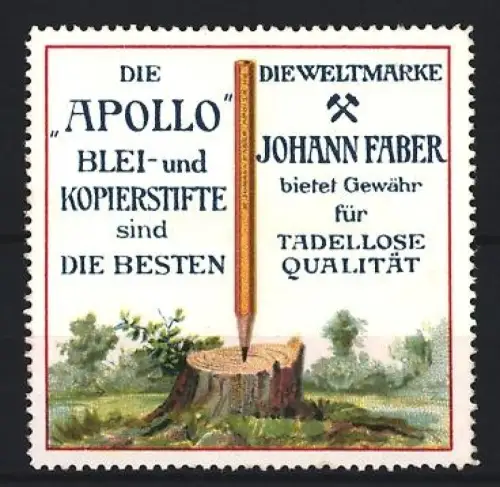 Reklamemarke Johann Faber, Apollo Blei- und Kopierstifte, Baumstumpf mit Stift